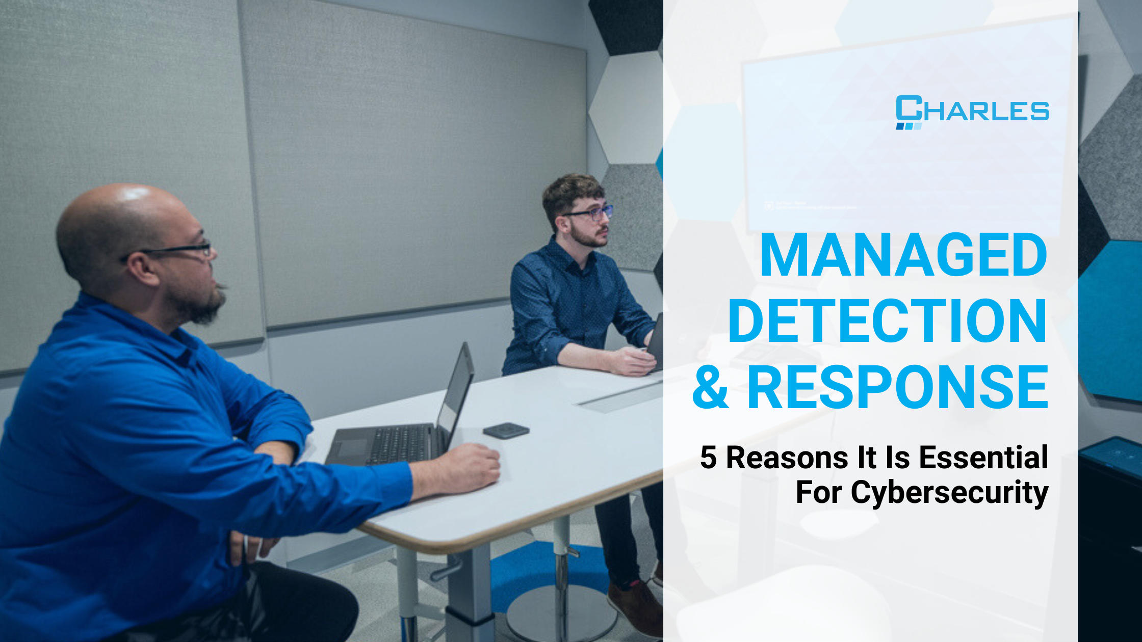 Managed Detection and Response: 5 Reasons It's Essential for Cybersecurity