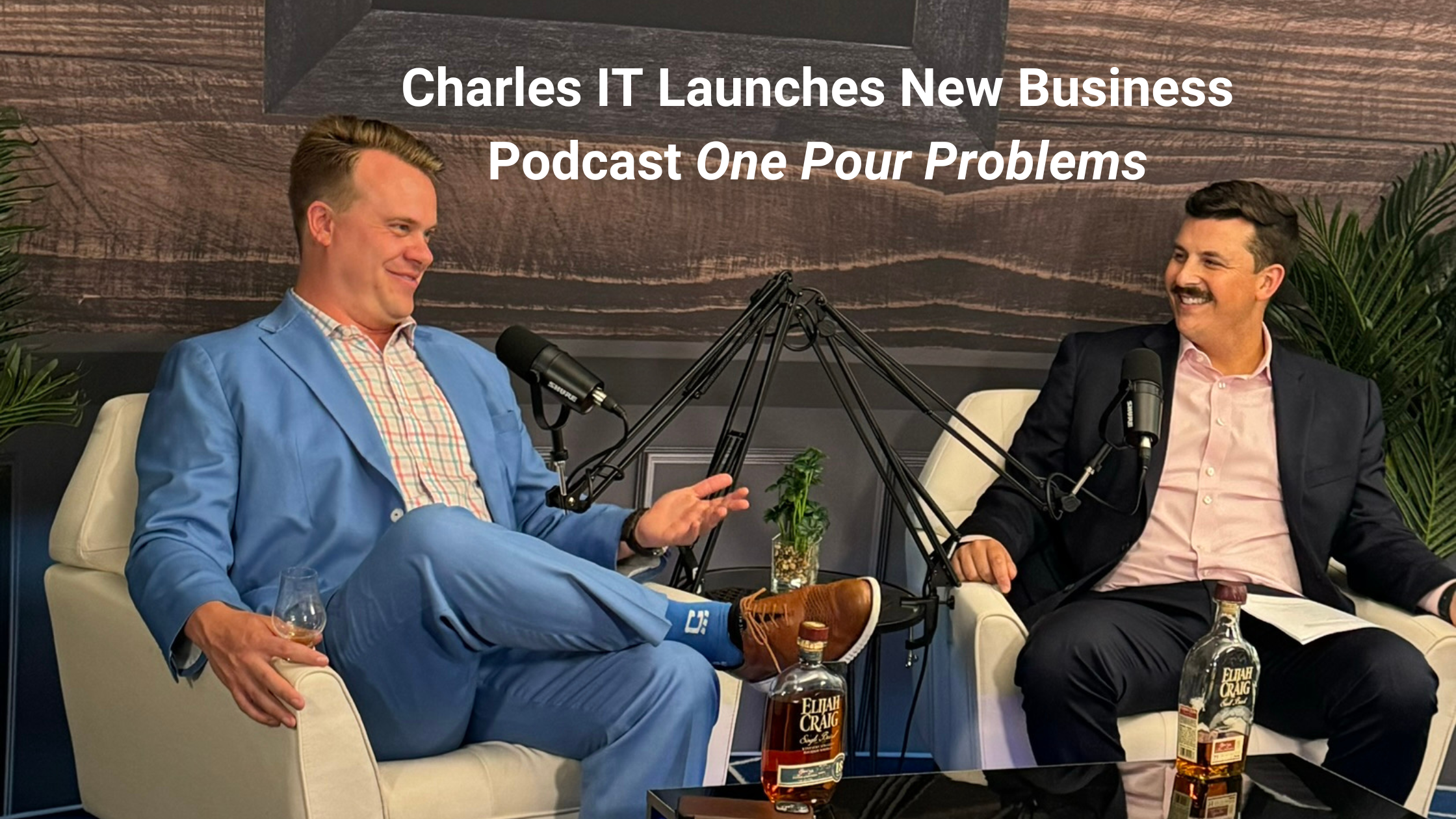 Charles IT Launches NEW Business Podcast: One Pour Problems