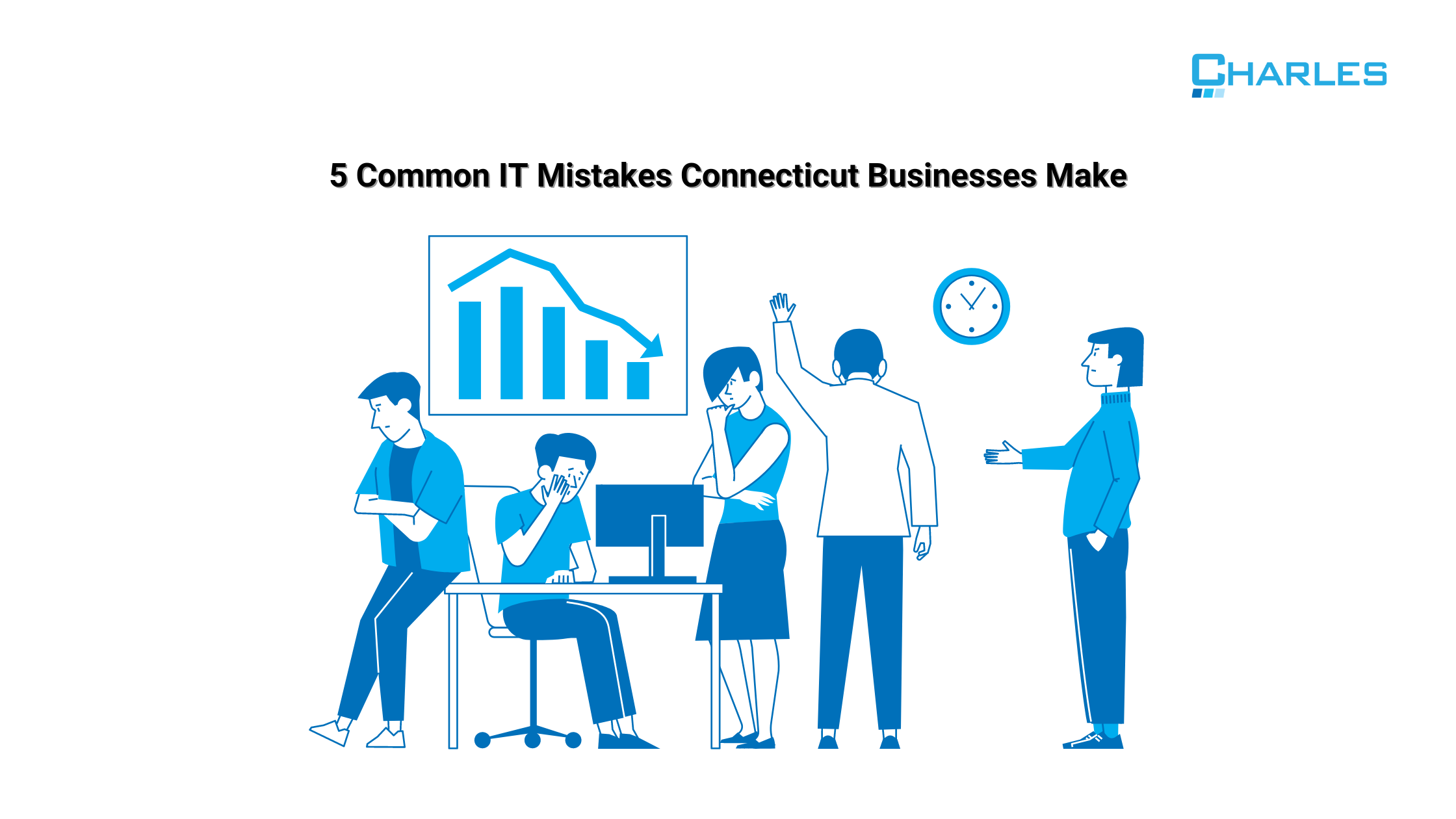 5 Common IT Mistakes Connecticut Businesses Make