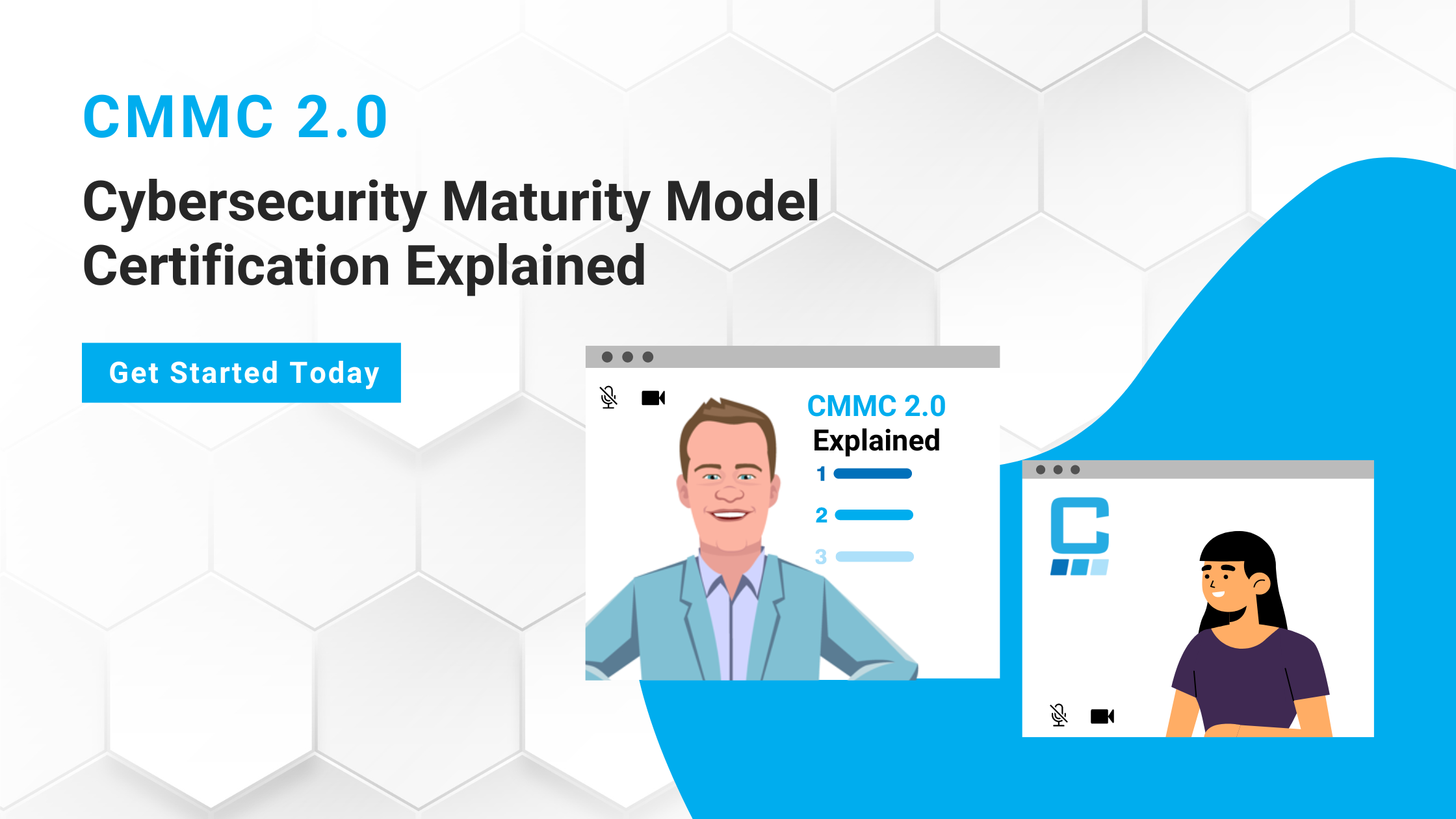 Cybersecurity Maturity Model Certification Explained: CMMC 2.0