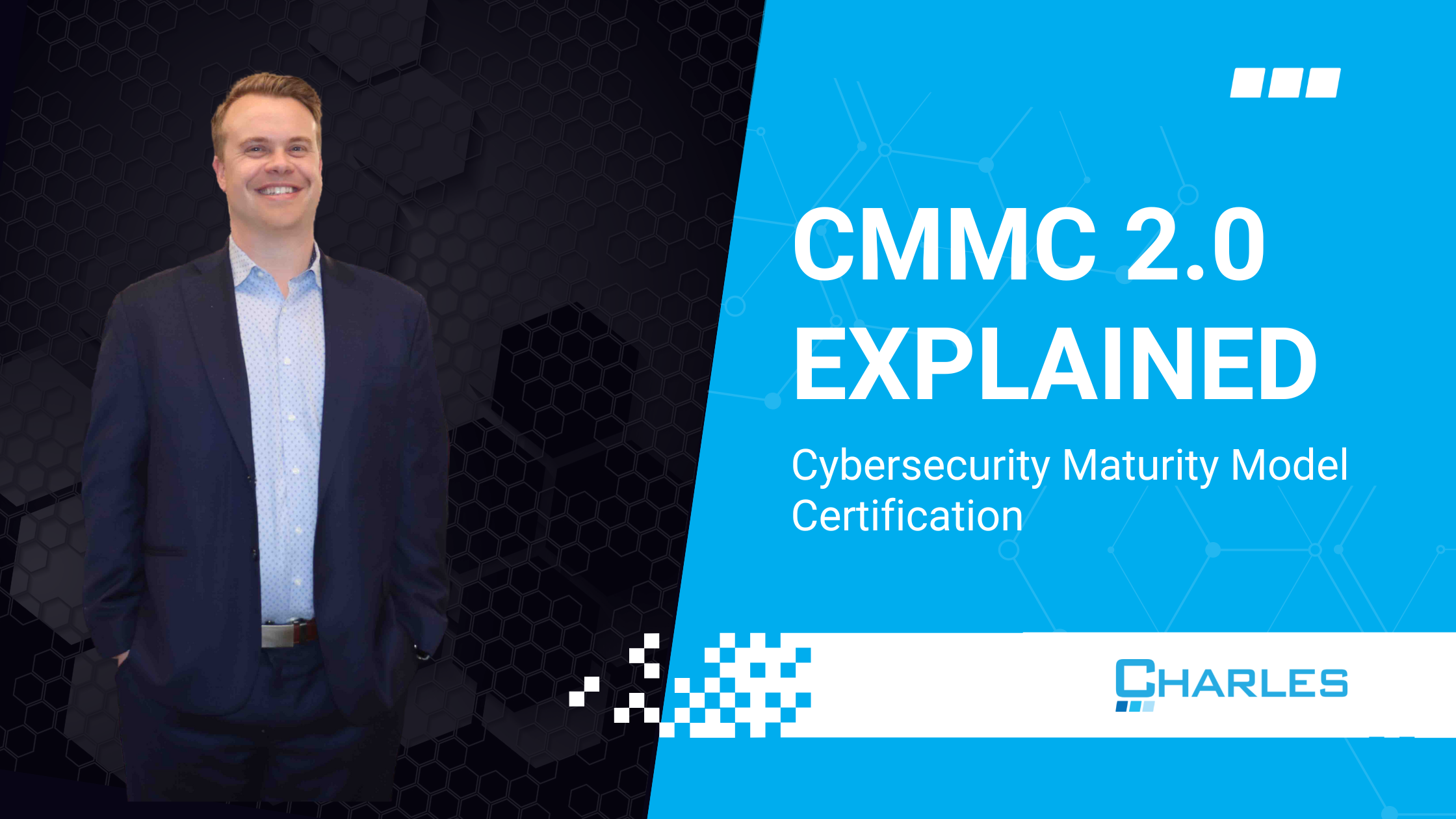 CMMC Cybersecurity Maturity Model Certification Explained