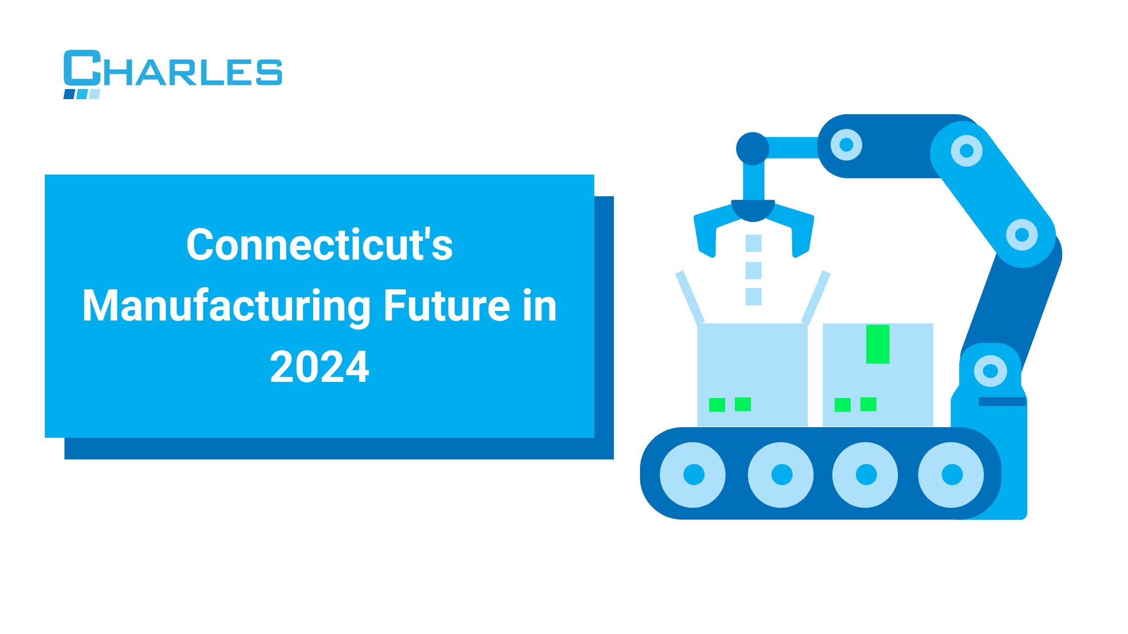 Connecticut's Manufacturing Future in 2024