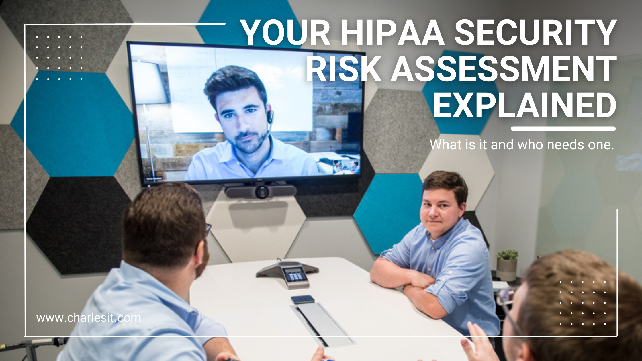 What is a HIPAA security risk assessment, and who needs one?